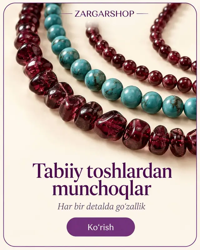 Tabiiy toshlardan munchoqlar